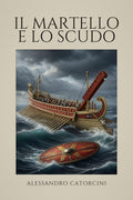 Il Martello e lo Scudo (Cartaceo, italiano)