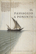 Il passaggio a ponente (Cartaceo, italiano)
