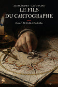 Le Fils du cartographe, Tome I, couverture du livre broché